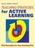 Kniha Teaching Strategies for Active Learning : Five Essentials for Your Teaching Plan