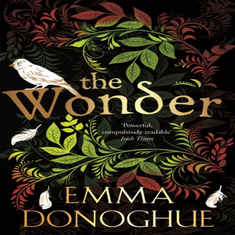 The Wonder by Emma Donoghue Paperback Book 9781509818402