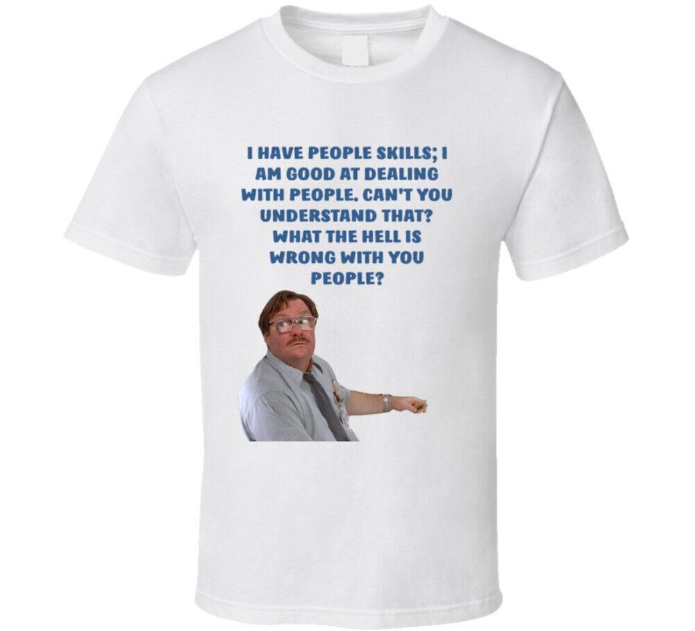 

Office Space Poster I Have People Skills T Shirt Mens Womens Tees Top M