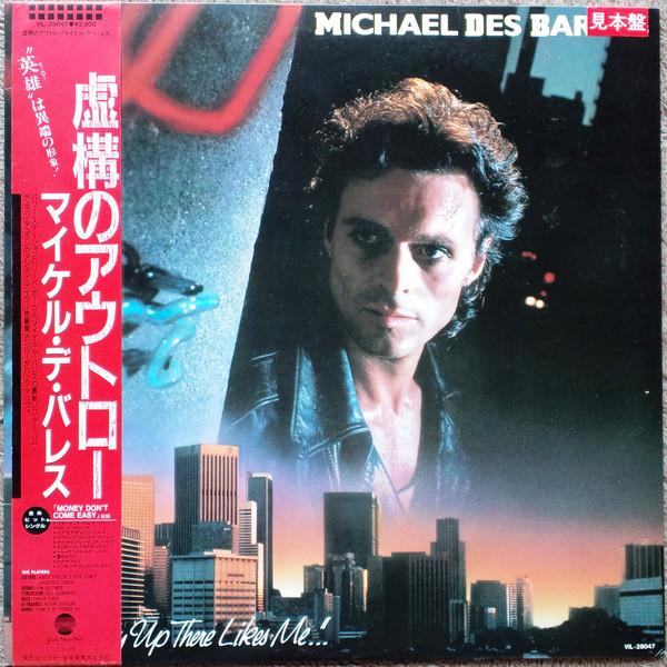 

Виниловая пластинка MICHAEL DES BARRES Somebody Up There Likes Me VIL28047PROMO GOLD MOUNTAIN 1986 Япония Рок Б/у