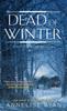 The Dead of Winter Book