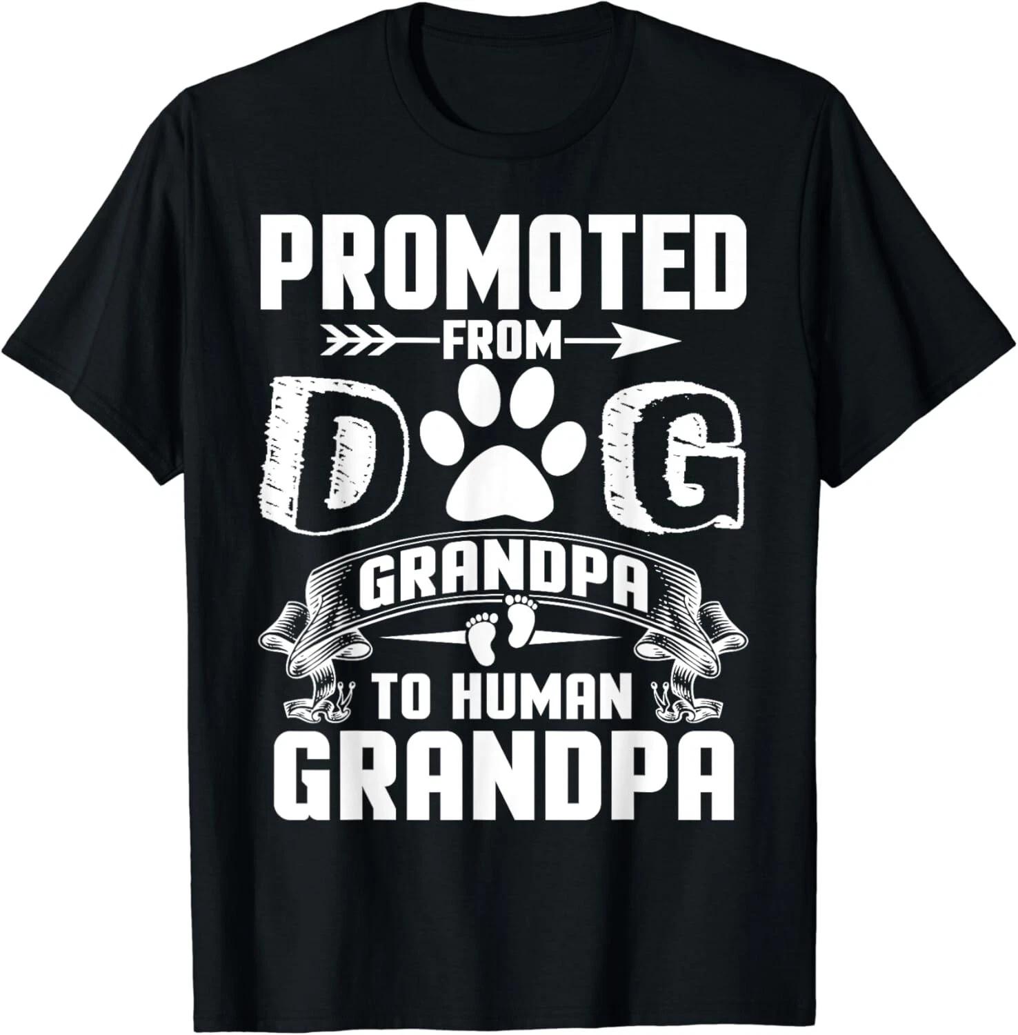 

Promoted From Dog Grandpa To Human Grandpa Gift Unisex T-Shirt XL