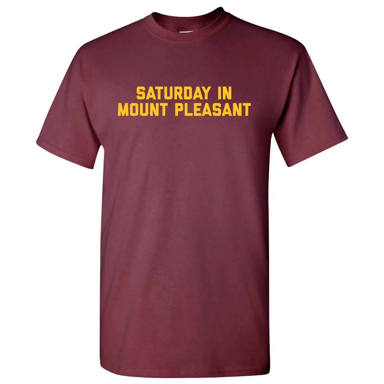 

Saturday in Mount Pleasant - Football Saturdays Sport T Shirt - Maroon 3XL