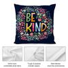Be Kind Flowers Cushion Cover Soft Plush Fabric DoubleSided Printed Cushion Covers for All Seasons Modern HomeDecor Gift