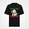 Organic Cotton Shut The Xmas Up Christmas Pictures T-Shirt FCK Chrismas Funny