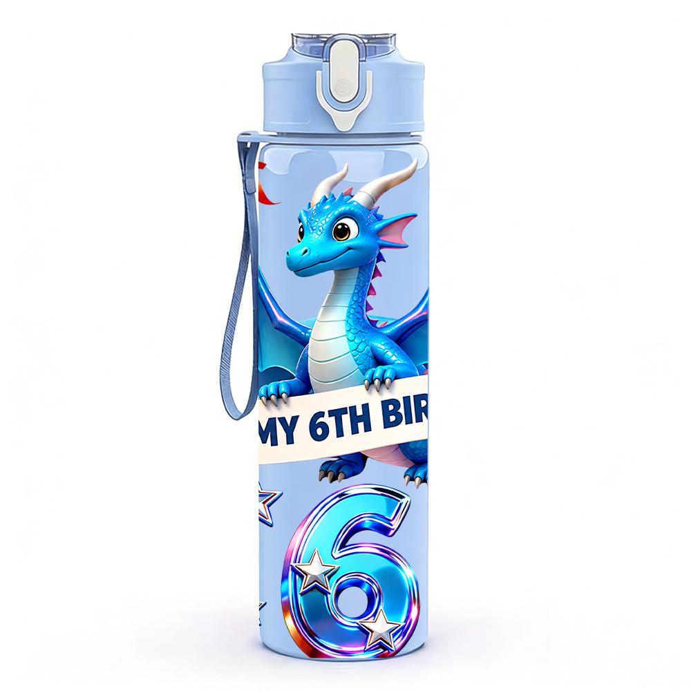 1PC It Is My 6th Birthday Blue Dragon 750ml Color Plastic Water Bottle Leakproof Flip Straw Lid For Sports Office Home Use