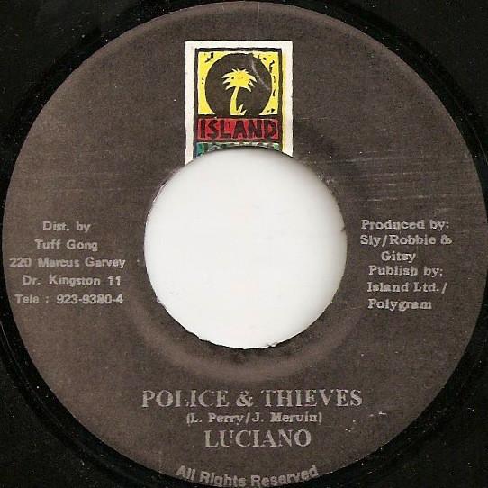 

7inch Record LUCIANO - Police & Thieves NONE Island Jamaica Jamaica Reggae, Ska & Dub Used