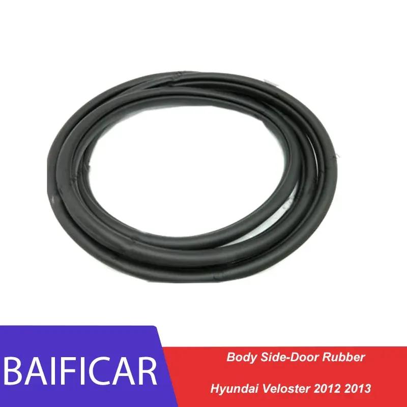 Baificar Brand New Body Side-Door Rubber Weatherstrip Rear Right Side 83120-2V000 For Hyundai Veloster 2012 2013