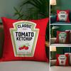 Funny Ketchup Label Pillow Case Plush Fabric Soft Double Sided Print Sofa Cushion Cover Throw Pillow Covers