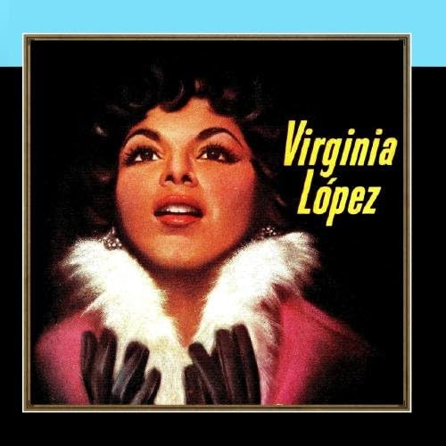 

CD VIRGINIA LÓPEZ - Vintage Puerto Rico No. 15 - LP: Ca NONE Non Japan Latin Used
