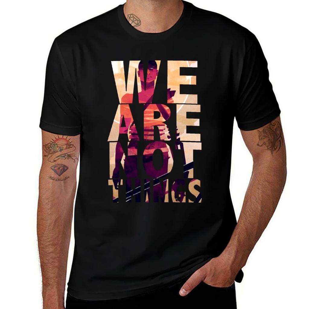 We Are Not Things Tshirt Festival Short Sleeve Tshirt