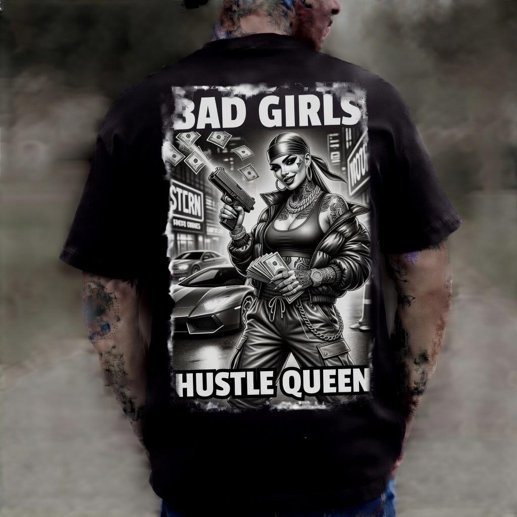 Bad Girls Hustle Queen Black Graphic Street Tattoo Edgy Tee Unisex T-Shirt XL
