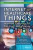 Kniha Internet of Healthcare Things : Machine Learning for Security and Privacy