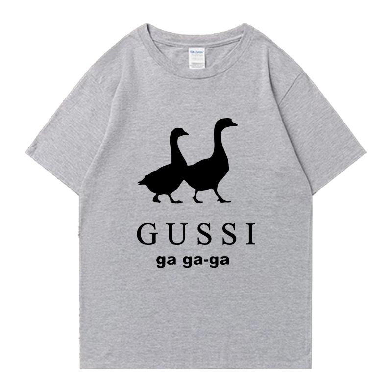 Hochwertiges T-Shirt GUSSI Ga Ga Ga Fashion Lustige Sommer Kurzarm T-Shirts Streetwear Herren Damen Kleidung Baumwolle Unisex Oberteil