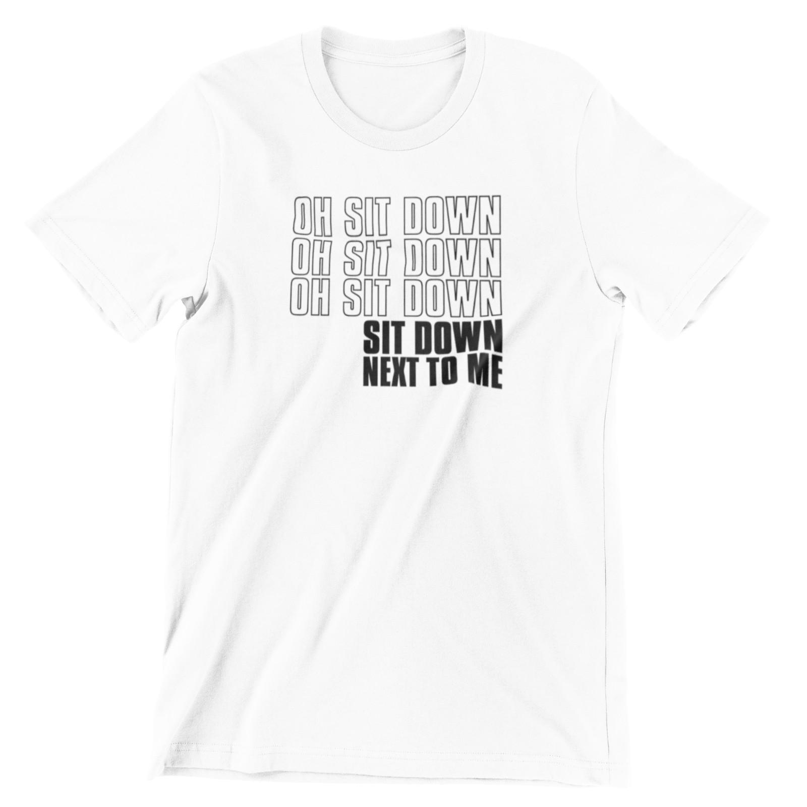 Oh Sit Down James T-Shirt Mens Womens Tees Top S