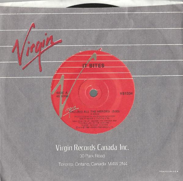 

7inch Record IT BITES - Calling All The Heroes VS1334 Virgin 1986 Canada Rock Used