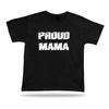 Proud Mama Awesome No1 Very Best T Shirt Perfect Gift Idea Birhday Present Tee