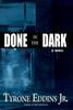 The Done In the Dark Book