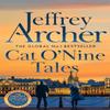 Cat O Nine Tales by Jeffrey Archer Paperback Book 9781035040742