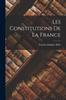 Knyga Les Constitutions De La France
