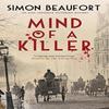 Mind of a Killer by Simon Beaufort Hardback Book 9780727893987