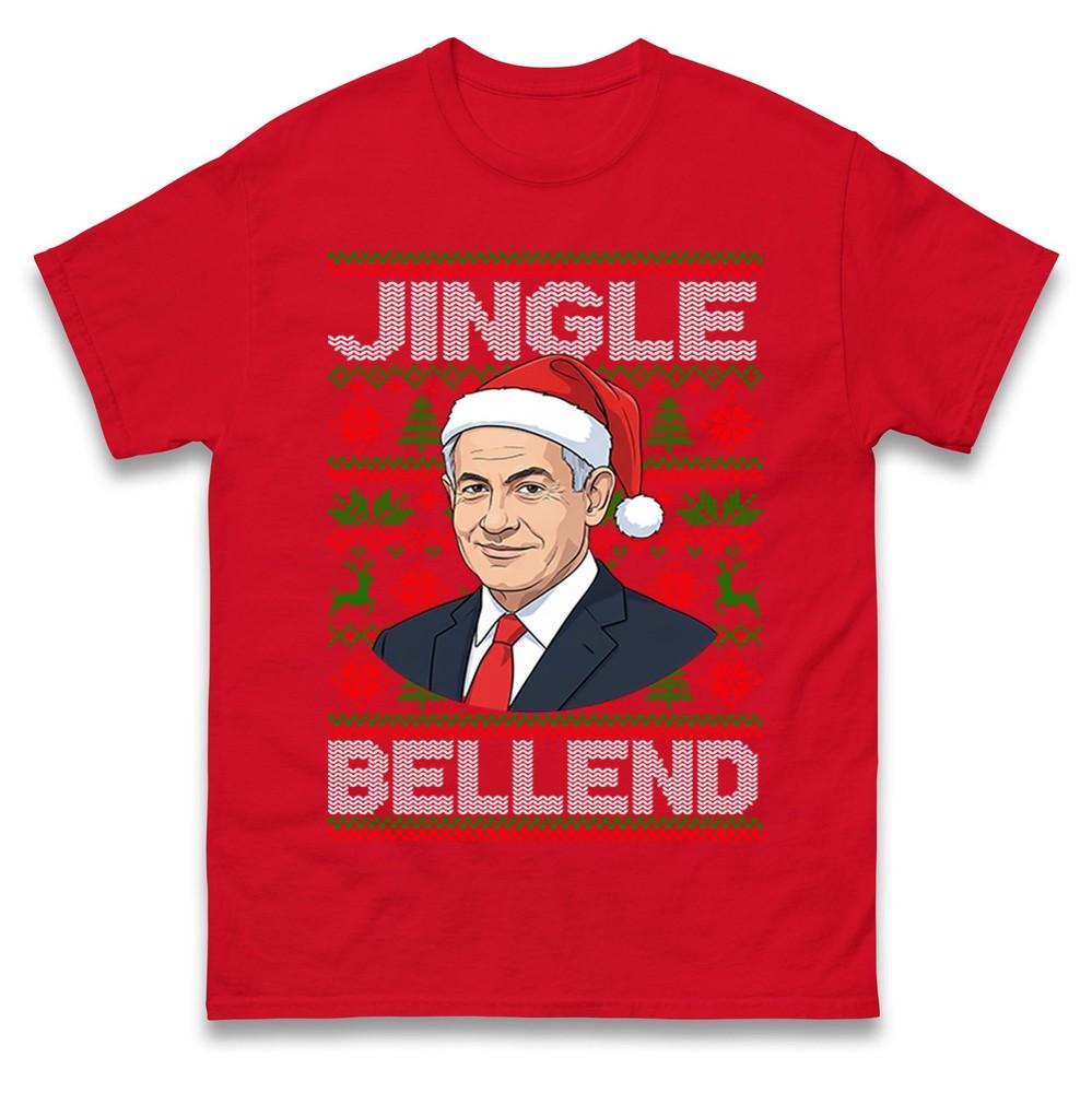 Netanyahu Christmas T Shirt Ugly Rude Xmas Tee Top Xmas Festive Gift Top