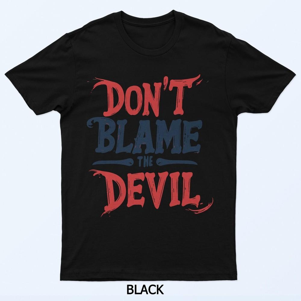 Stop Passing the Blame to the Devil Emblem T-Shirt