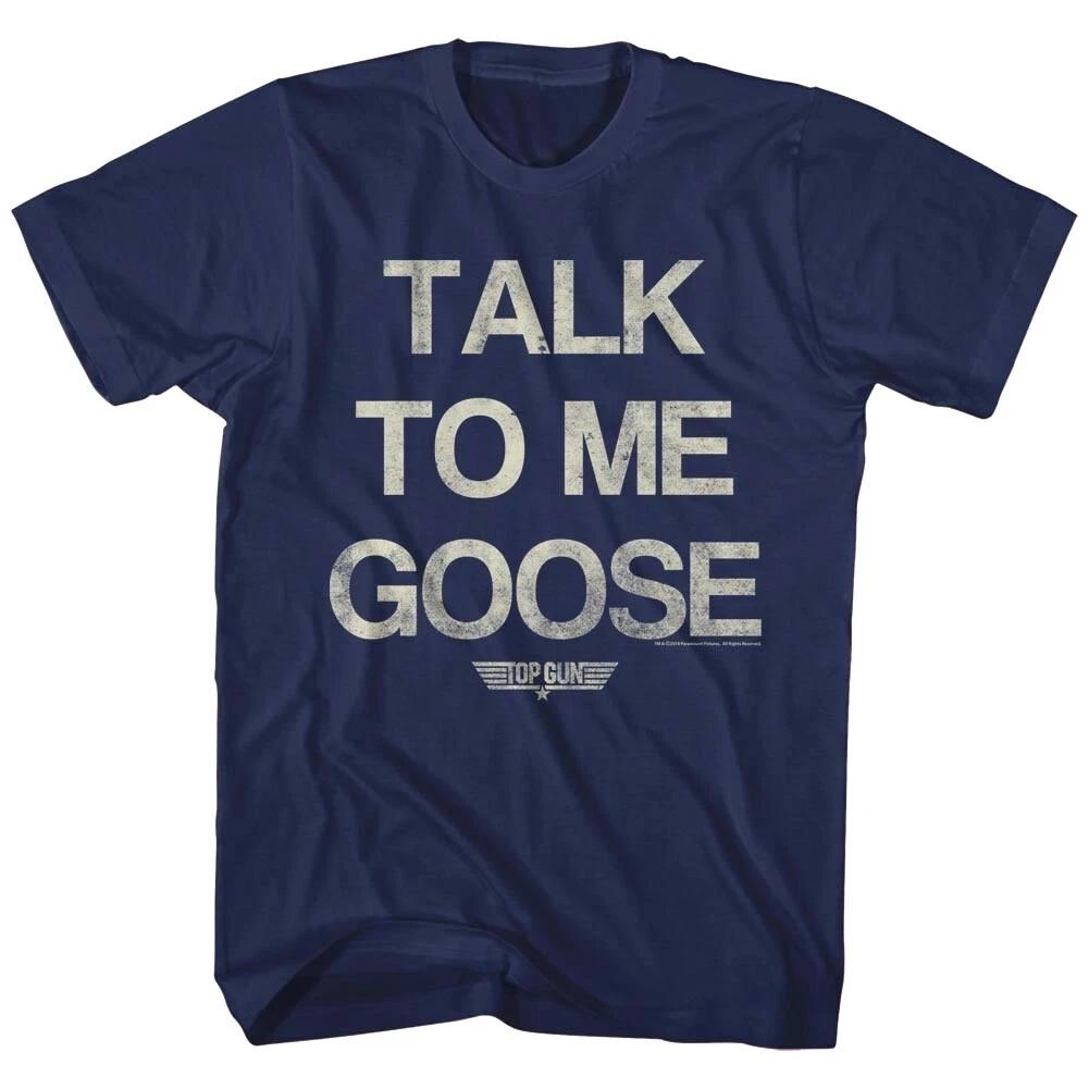 Top Gun Talk to me Goose Men's Slogan T Shirt Fighter Pilot Callsign Bradshaw