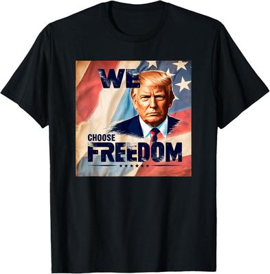 We Choose Freedom Political Trump 2024 Election US Flag T-Shirt