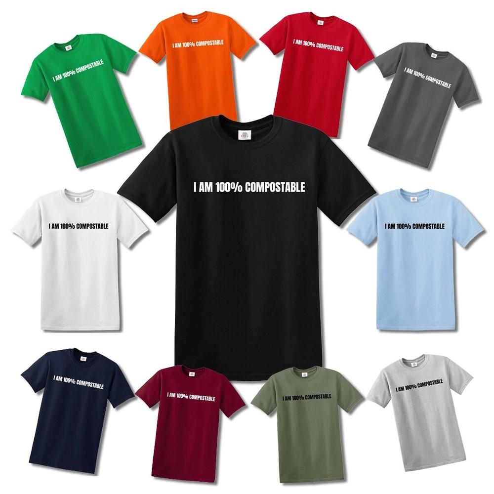 I AM 100 PERCENT COMPOSTABLE | FUNNY | Men's | T-SHIRT | TOP TEE