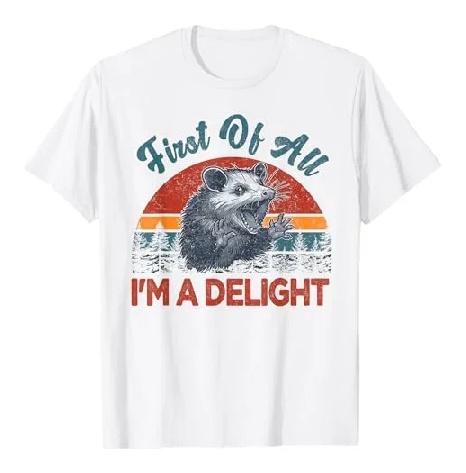 First Of All Im A Delight Opossum Graphic Tee Funny Sarcastic Retro Distressed T-Shirt Unisex S чёрный