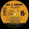 12inch Record NICE  SMOOTH  More  More Hits FRE80132 Fresh Records 1989 US Rap  HipHopRB Used