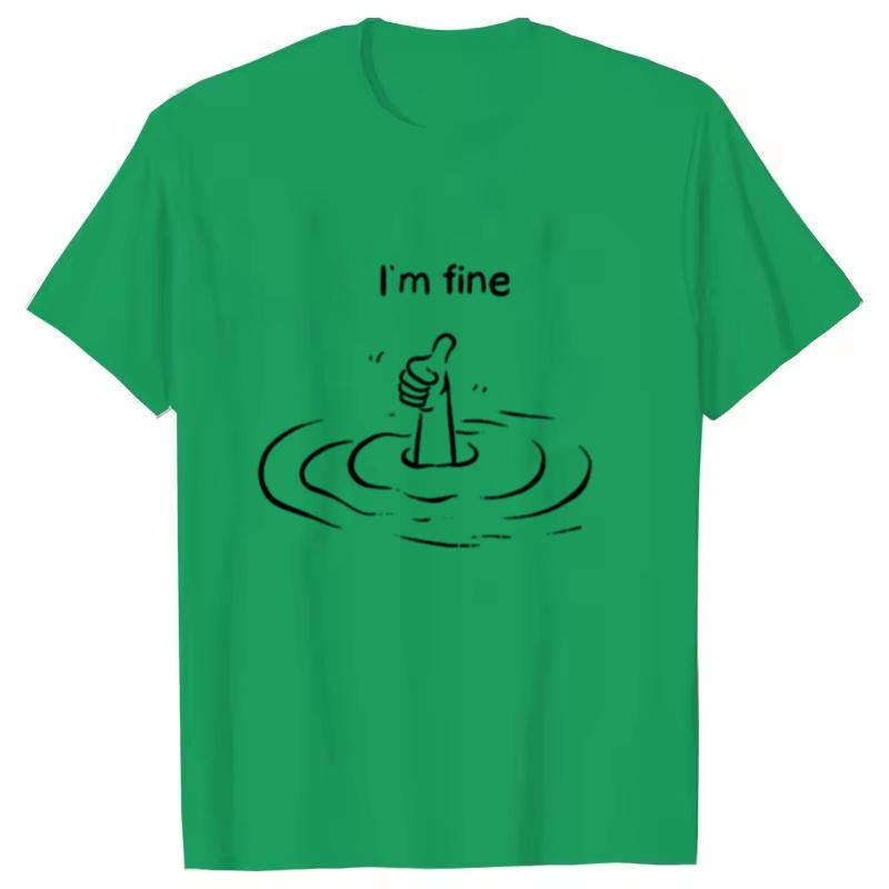 

I m Fine Print T-Shirt Summer Tees For Men Women Oversize Casual Short Sleeve Tops 4XL
