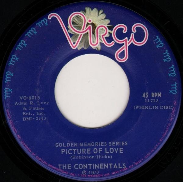 

7inch Record CONTINENTALS / CHANNELS - Picture Of Love / The Closer You Ar VO6015 Virgo 1972 US Rock Used