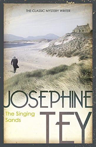 The Singing Sands by Josephine Tey Paperback Book 9780099556732