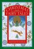 Christmas Fairy Tales by Neil Philip Hardback Book 9781861478740
