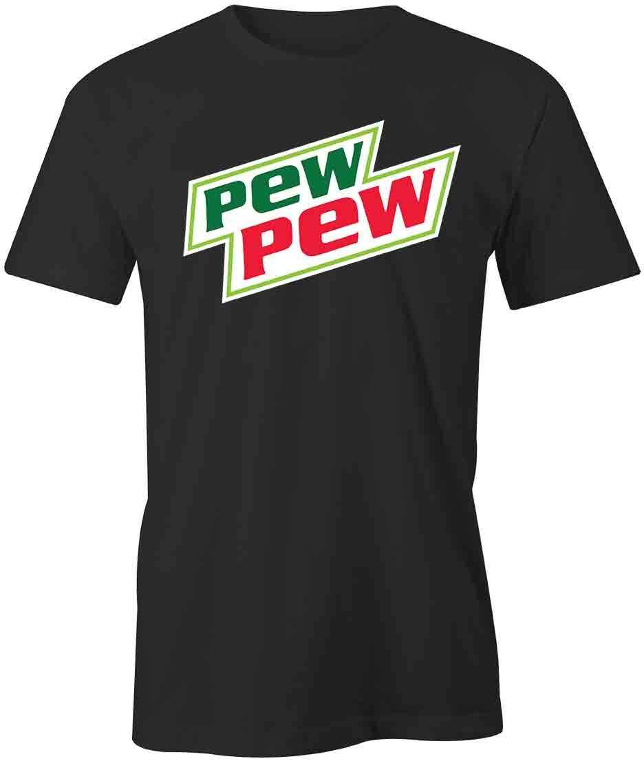 Pew Pew Mt Dew TShirt Tee Short-Sleeved Cotton CLOTHING FUNNY HUMOR S1BCA888 S