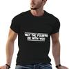 May The Fourth Be With You(14) T-Shirt Man T Shirt Cotton Cotton T Shirts High Quality Man T Sh