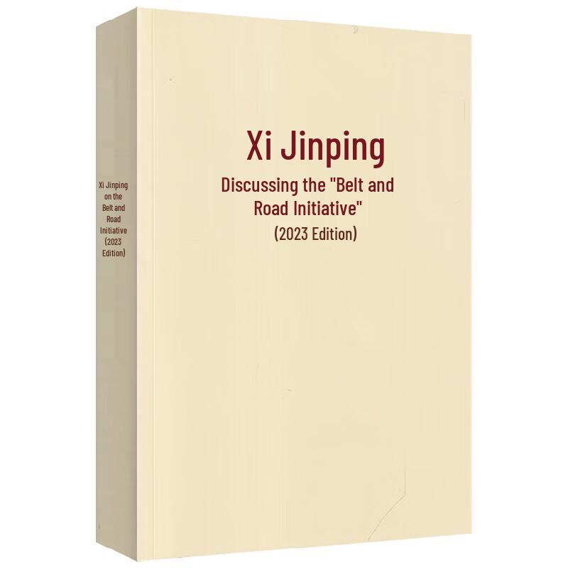 Xi Jinping On Belt and Road (2023 Popular Edition)