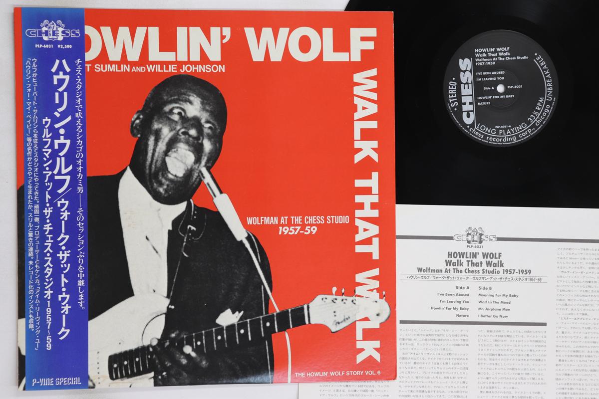 

LP-пластинка HOWLIN WOLF - Walk That Walk - Wolfman At The Che PLP6031 CHESS 1984 Япония Оби Блюз Б/У