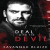 Deal With The Devil by Savannah Blaize Paperback Book 9780648467533