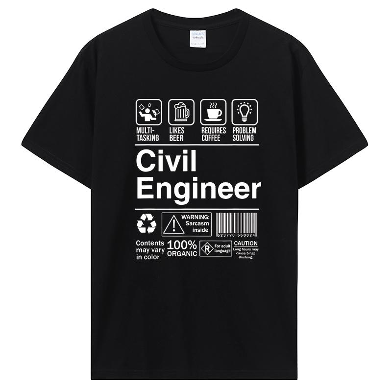 

Civil Engineer Product Label Funny Gift T-Shirt Men Cotton O-neck Tshirt Hip Hop Tees Streetwear Harajuku 3XL