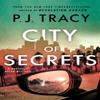 City of Secrets by P. J. Tracy Hardback Book 9781250334350
