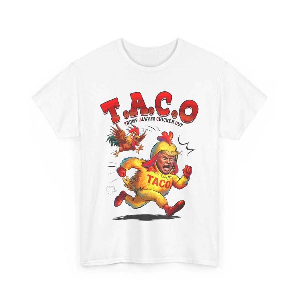 T.A.C.O Trump Always Chickens Out Taco Funny T-Shirt