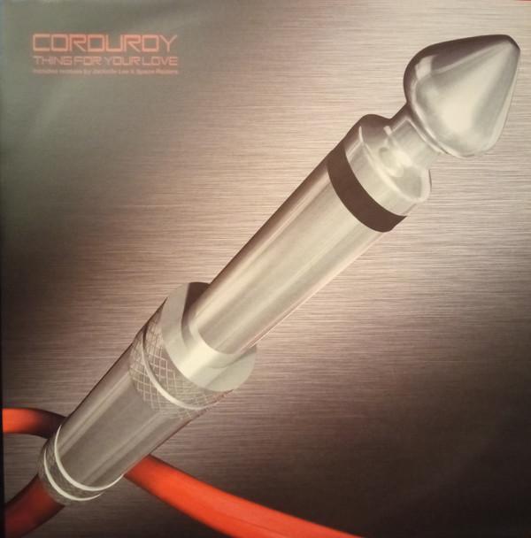 

12inch Record CORDUROY Thing For Your Love ABB5008836 Big Cat 1999 UK Dance Electronica Used