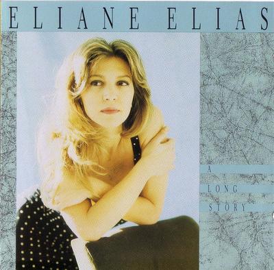 CD ELIANE ELIAS - A Long Story CDP7954762 Manhattan Recor 1991 US Jazz Gebraucht