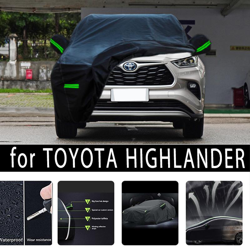 

For TOYOTA HIGHLANDER Outdoor Protection Full Car Covers Snow Cover Sunshade Waterproof Dustproof Exterior Car accessories