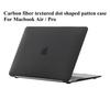 Husă rigidă din fibră de carbon cu textură în formă de punct pentru Macbook Air 13.3 13.6 inch, pentru laptop, pentru Mac Book Pro 13.3 14.2 16.2 inch