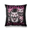 Aertemisi 18'' x 18'' Lesbians Eat What Funny Cat LGBTQ+ Square Throw Pillow Cushion Covers Cases Pillowcases 45cm x 45cm