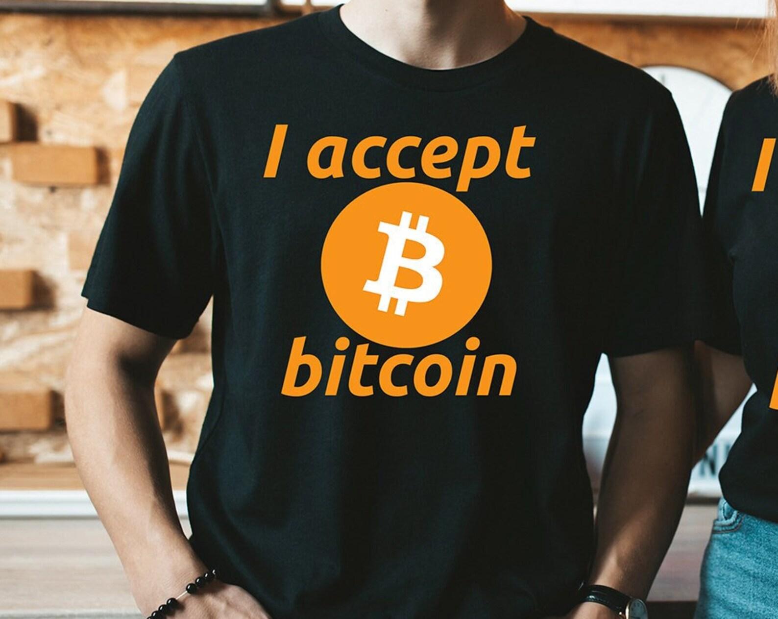 I Accept Bitcoin - Unisex T-Shirt 2XL
